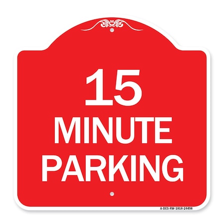 2 Hour ParkingParking for Customers Only Red  White Aluminum Sign 18 x 18 RW181824498